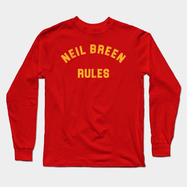 Neil Breen Rules Long Sleeve T-Shirt by huckblade